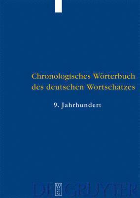 Der Wortschatz Des 9. Jahrhunderts