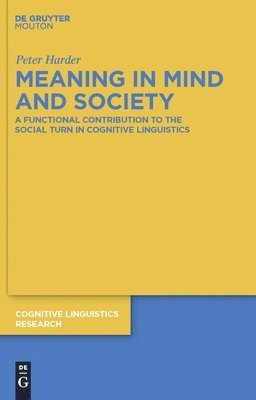 Meaning in Mind and Society 1