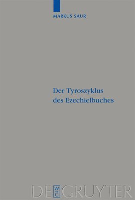 Der Tyroszyklus des Ezechielbuches 1