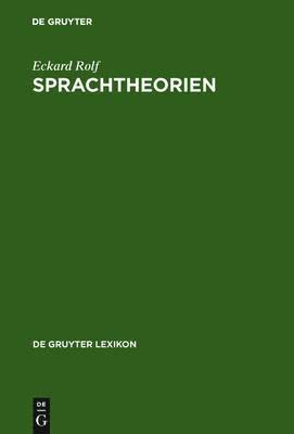 Eckard Rolf - Sprachtheorien, Inbunden