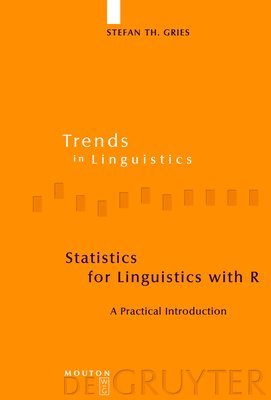 Statistics for Linguistics with R 1