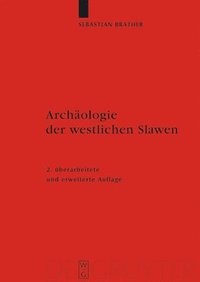bokomslag Archologie der westlichen Slawen