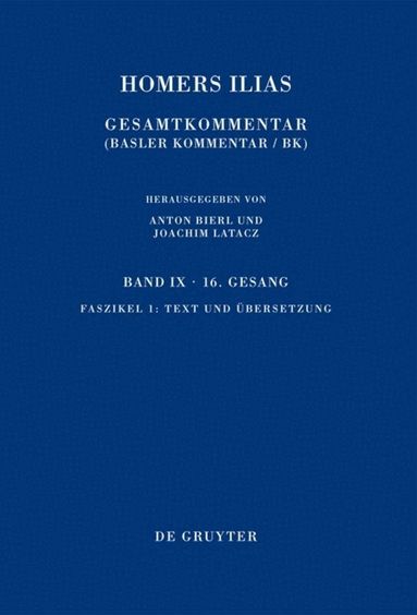 Joachim Latacz, Martin L. West - Text und Übersetzung, Inbunden