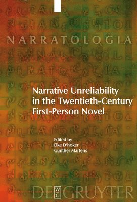 Narrative Unreliability in the Twentieth-Century First-Person Novel 1