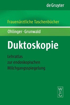 Ralf Ohlinger, Susanne Grunwald - Duktoskopie, Inbunden