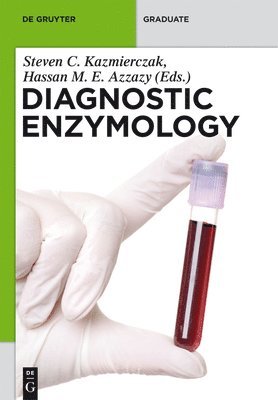 Steven Kazmierczak, Robert H. Christenson, Hassan M. E. Azzazy, Steven Sarah M. Kazmierczak Brown - Diagnostic Enzymology, Inbunden