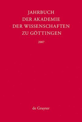 Jahrbuch der Gttinger Akademie der Wissenschaften, Jahrbuch der Gttinger Akademie der Wissenschaften (2007) 1