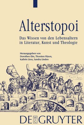 Dorothee Elm, Thorsten Fitzon, Kathrin Liess, Sandra Linden - Alterstopoi, Inbunden