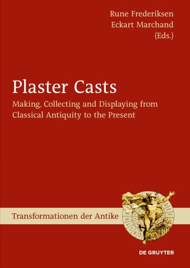 Rune Frederiksen, Eckart Marchand - Plaster Casts, Inbunden