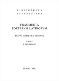 bokomslag Fragmenta poetarum Latinorum epicorum et lyricorum