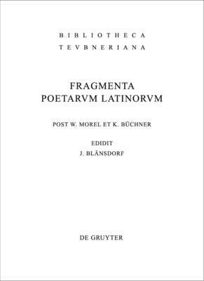 bokomslag Fragmenta poetarum Latinorum epicorum et lyricorum