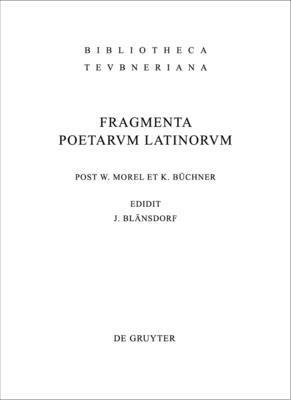 Jürgen Blänsdorf, Karl Büchner, Willy Morel - Fragmenta poetarum Latinorum epicorum et lyricorum, Inbunden