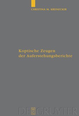 bokomslag Koptische Zeugen der Auferstehungsberichte