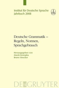 bokomslag Deutsche Grammatik - Regeln, Normen, Sprachgebrauch