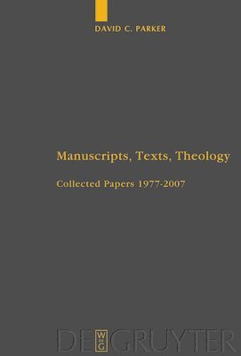 bokomslag Manuscripts, Texts, Theology