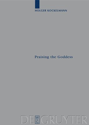 Praising the Goddess 1