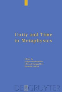 bokomslag Unity and Time in Metaphysics