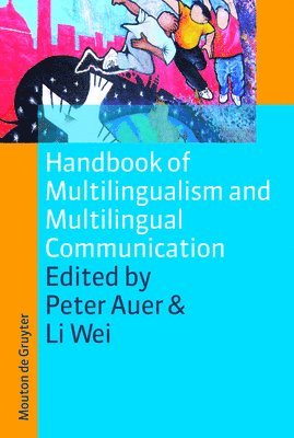 bokomslag Handbook of Multilingualism and Multilingual Communication