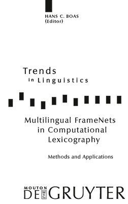 Multilingual FrameNets in Computational Lexicography 1