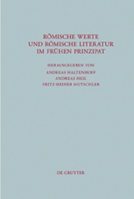 bokomslag Römische Werte und römische Literatur im frühen Prinzipat