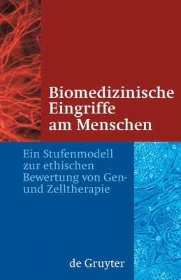 Biomedizinische Eingriffe am Menschen 1