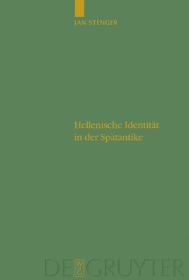 Hellenische Identitt in der Sptantike 1