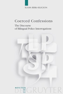 bokomslag Coerced Confessions