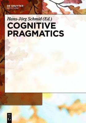 bokomslag Cognitive Pragmatics
