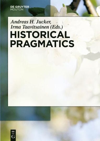 bokomslag Historical Pragmatics