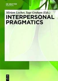 bokomslag Interpersonal Pragmatics