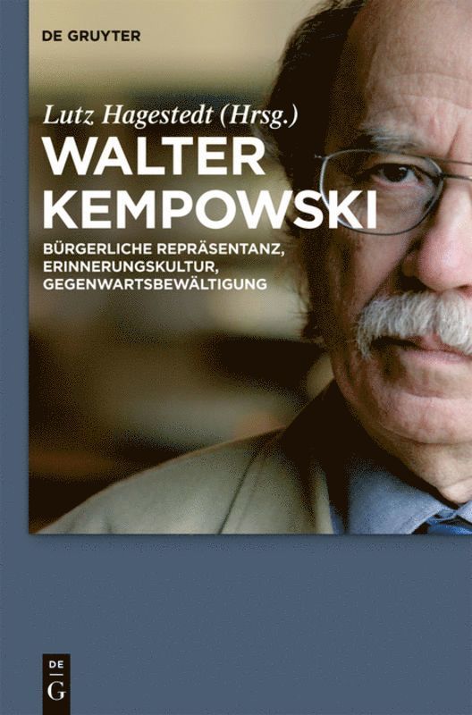 Lutz Hagestedt - Walter Kempowski, Inbunden