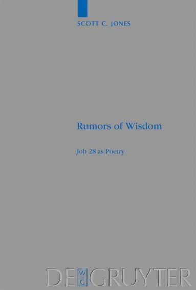 Scott C. Jones - Rumors of Wisdom, Inbunden