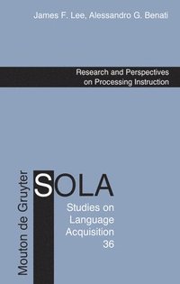 bokomslag Research and Perspectives on Processing Instruction