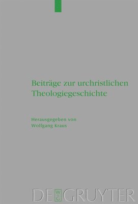 bokomslag Beiträge Zur Urchristlichen Theologiegeschichte