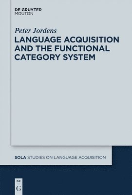 bokomslag Language Acquisition and the Functional Category System