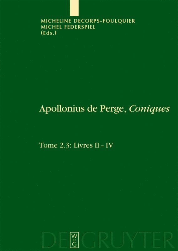 Apollonius de Perge, Micheline Decorps-Foulquier, Michel Federspiel - Livres II-IV. Édition et traduction du texte grec, Inbunden
