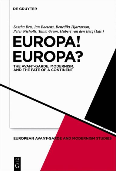 Sascha Bru, Jan Baetens, Benedikt Hjartarson, Peter Nicholls, Tania Ørum, Hubert Berg - Europa! Europa?, Inbunden
