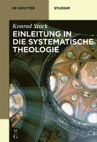 bokomslag Einleitung in die Systematische Theologie