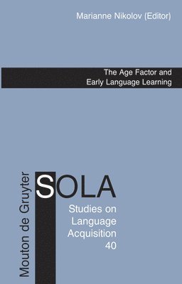 bokomslag The Age Factor and Early Language Learning