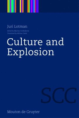 bokomslag Culture and Explosion