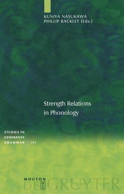 Strength Relations in Phonology 1