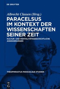 bokomslag Paracelsus im Kontext der Wissenschaften seiner Zeit