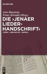bokomslag Die 'Jenaer Liederhandschrift'
