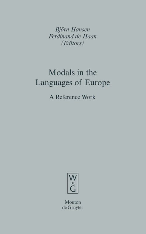 Björn Hansen, Ferdinand de Haan, Ferdinand De Haan - Modals in the Languages of Europe, Inbunden