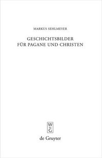 bokomslag Geschichtsbilder fr Pagane und Christen