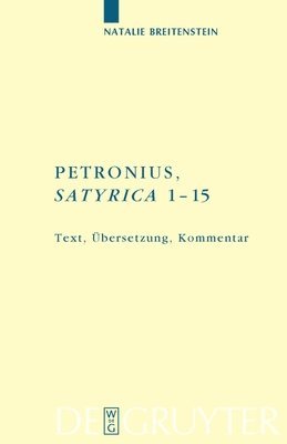 Natalie Breitenstein - Petronius, Inbunden