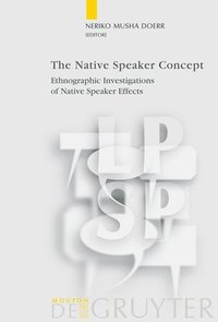 bokomslag The Native Speaker Concept