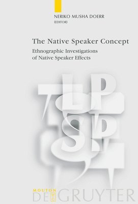 The Native Speaker Concept 1