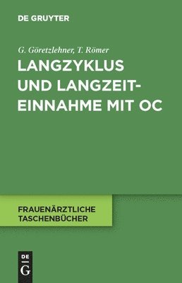 bokomslag Langzyklus und Langzeiteinnahme mit OC