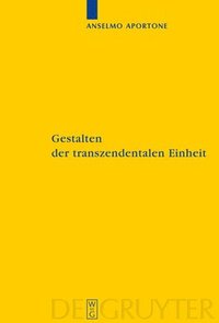 bokomslag Gestalten der transzendentalen Einheit